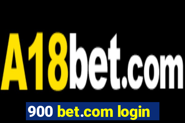 900 bet.com login